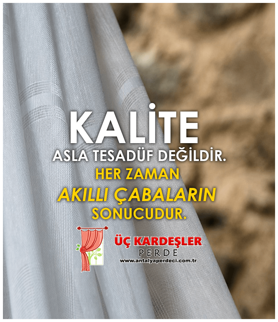 Kaliteli Perde